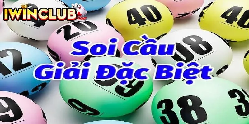 Soi cầu lô đề Iwin hiệu quả theo giải đặc biệt