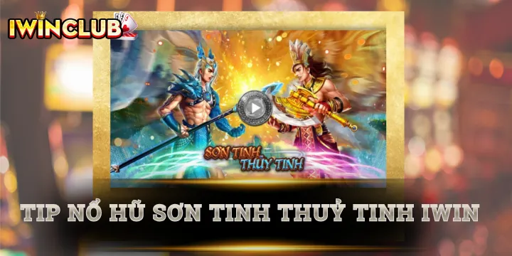 tip no hu son tinh thuy tinh iwin